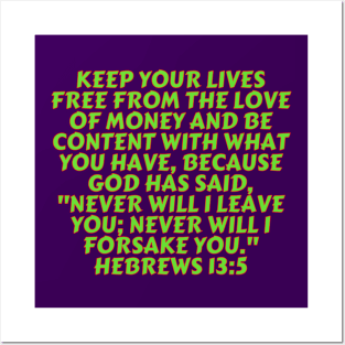 Bible Verse Hebrews 13:5 Posters and Art